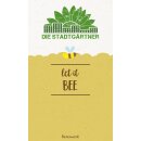 Die Stadtgärtner Saatgrüße-let it bee